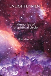 Enlightenment: Memories Of A Spiritual C
