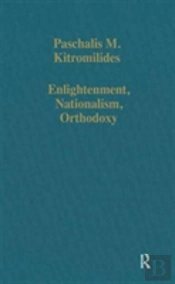 Enlightenment, Nationalism, Orthodoxy