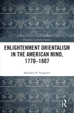 Bertrand.pt - Enlightenment Orientalism In The American Mind, 1770-1807