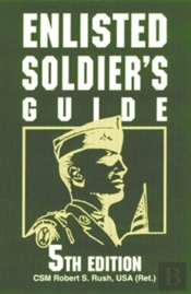Enlisted Soldiers Guide 5ed