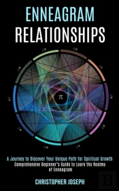 Enneagram Relationships: Comprehensive B