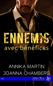 Ennemis Avec Bénéfices