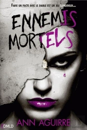 Ennemis Mortels