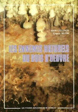 Bertrand.pt - Ennemis Naturels Du Bois D'Oeuvre