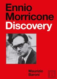 Ennio Morricone: Discovery