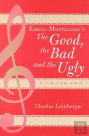 Ennio Morricone'S The Good, The Bad And The Ugly