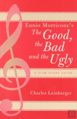 Bertrand.pt - Ennio Morricone'S The Good, The Bad And The Ugly