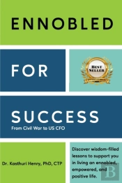 Ennobled For Success: From Civil War To