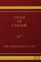 Ennui De L'Amour