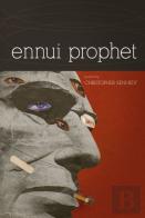 Ennui Prophet