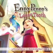 Enny Penny'S Loose Tooth