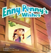Enny Penny'S Wishes