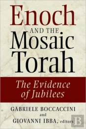Enoch And The Mosaic Torah