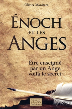 Bertrand.pt - Enoch Et Les Anges : Être Enseigné Par Un Ange, Voilà Le Secret