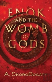 Enok And The Womb Of Gods