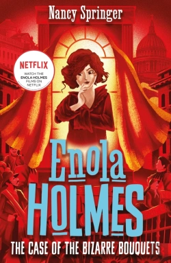 Bertrand.pt - Enola Holmes 3: The Case Of The Bizarre Bouquets