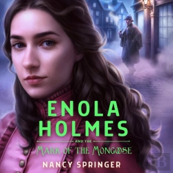 Bertrand.pt - Enola Holmes And The Mark Of The Mongoose
