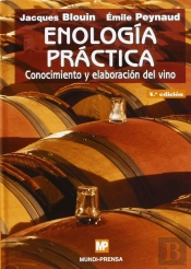 Enologia Practica Conocimiento Y Elaboracion Del