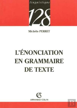 Bertrand.pt - Enonciation Grammaire Du Texte