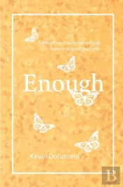 Enough