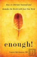 Enough!