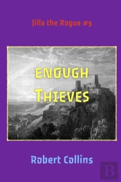 Enough Thieves