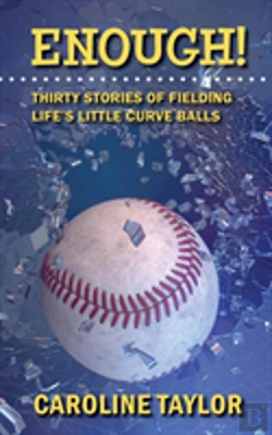 Bertrand.pt - Enough! Thirty Stories Of Fielding Life'S Little Curve Balls