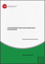 Enquadramento das análises de risco em geotecnia