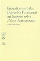 Enquadramento das Operações Financeiras em Imposto sobre o Valor Acrescentado