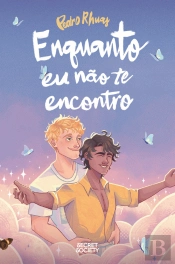 Enquanto Eu Não Te Encontro