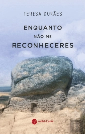 Enquanto Não Me Reconheceres