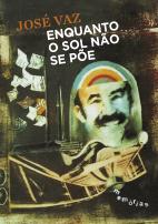 Enquanto o Sol Não Se Põe
