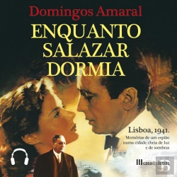 Bertrand.pt - Enquanto Salazar Dormia