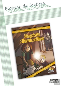 Bertrand.pt - Enquête À La Tourmaline Tome 1 : Fichier De Lecture