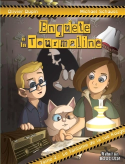 Bertrand.pt - Enquête À La Tourmaline Tome 2 : Le Fantôme De La Rue Rouge
