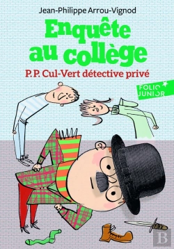 Bertrand.pt - Enquête Au Collège Tome 3 : P.P. Cul-Vert Détective Privé