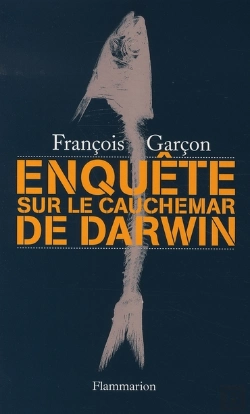 Bertrand.pt - Enquête Sur Le Cauchemar De Darwin