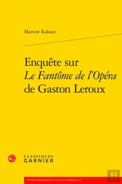 Bertrand.pt - Enquête Sur Le Fantôme De L'Opéra De Gaston Leroux