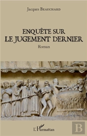 Enquete Sur Le Jugement Dernier Roman