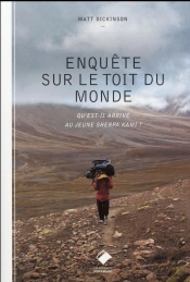 Enquete Sur Le Toit Du Monde