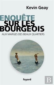 Enquête Sur Les Bourgeois