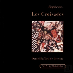 Bertrand.pt - Enquête Sur Les Croisades