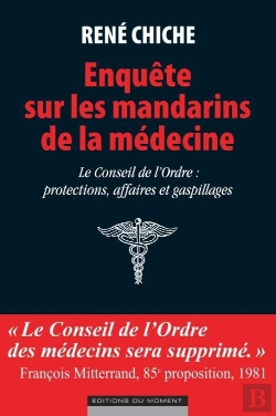 Bertrand.pt - Enquete Sur Les Mandarins De La Medecine