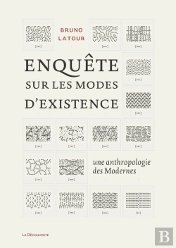Bertrand.pt - Enquête Sur Les Modes D'Existence ; Une Anthropologie Des Modernes