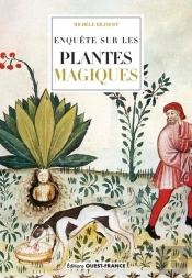 Enquête Sur Les Plantes Magiques