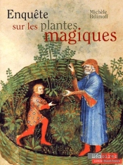 Enquete Sur Les Plantes Magiques