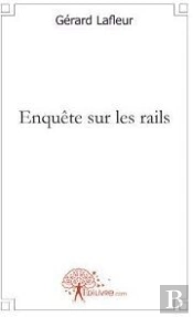 Enquête Sur Les Rails