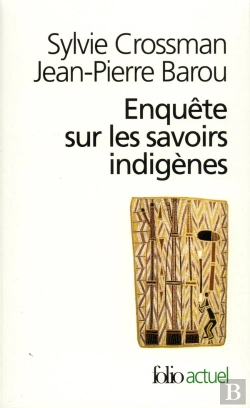 Bertrand.pt - Enquête Sur Les Savoirs Indigènes