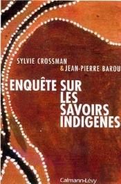 Enquête Sur Les Savoirs Indigènes