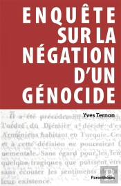 Enquete Sur Negation D'Un Genocide